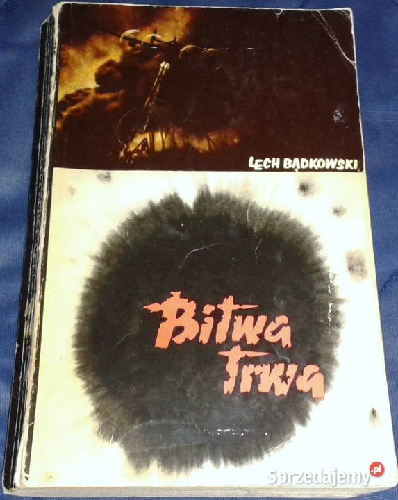 Bitwa trwa Lech Bądkowski Chełm