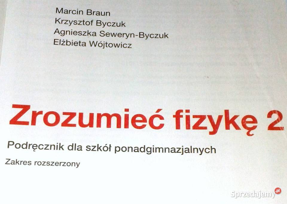 Zrozumieć fizykę 2 Zakres rozszerzony Marcin Chełm