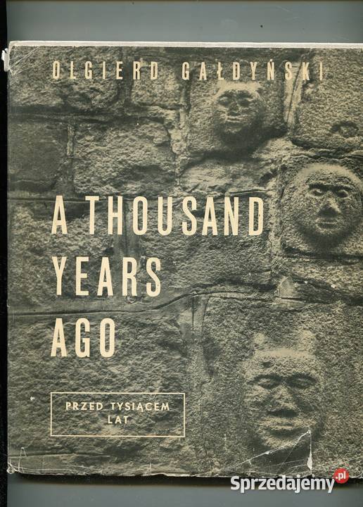 Przed tysiącem lat Olgierd Gałdyński zachodniopomorskie