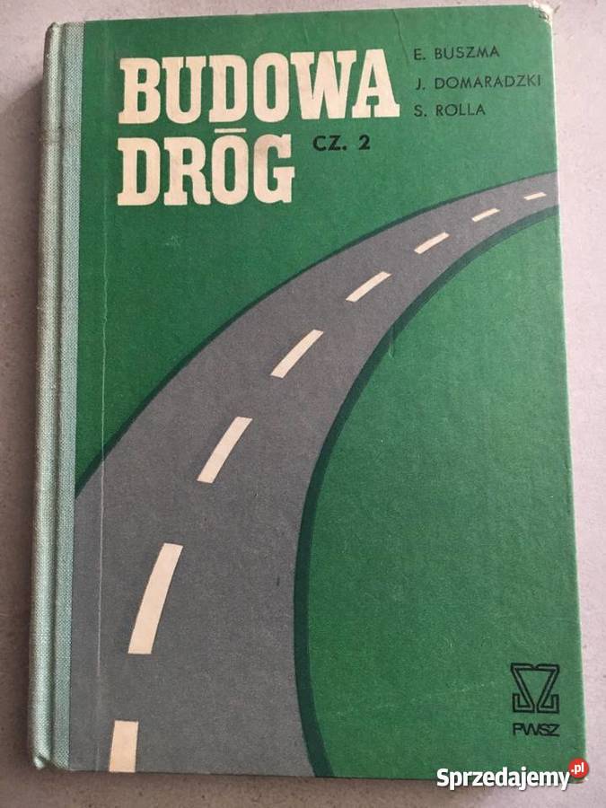Budowa Dróg cz 2 Unikatowy podręcznik inżynierii Antyki, Sztuka, Kolekcje sprzedam