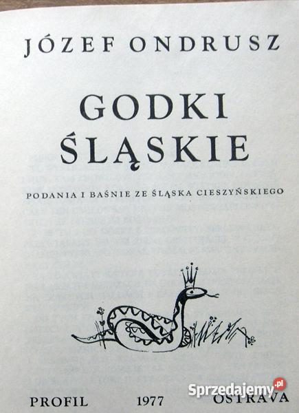 Godki śląskie Józef Ondrusz wielkopolskie