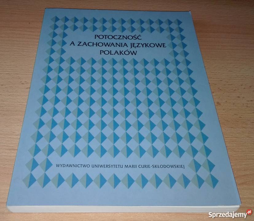 Potoczność a zachowania językowe Polaków pomorskie