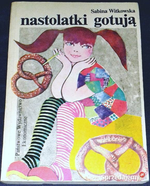Nastolatki gotują Sabina Witkowska Chełm
