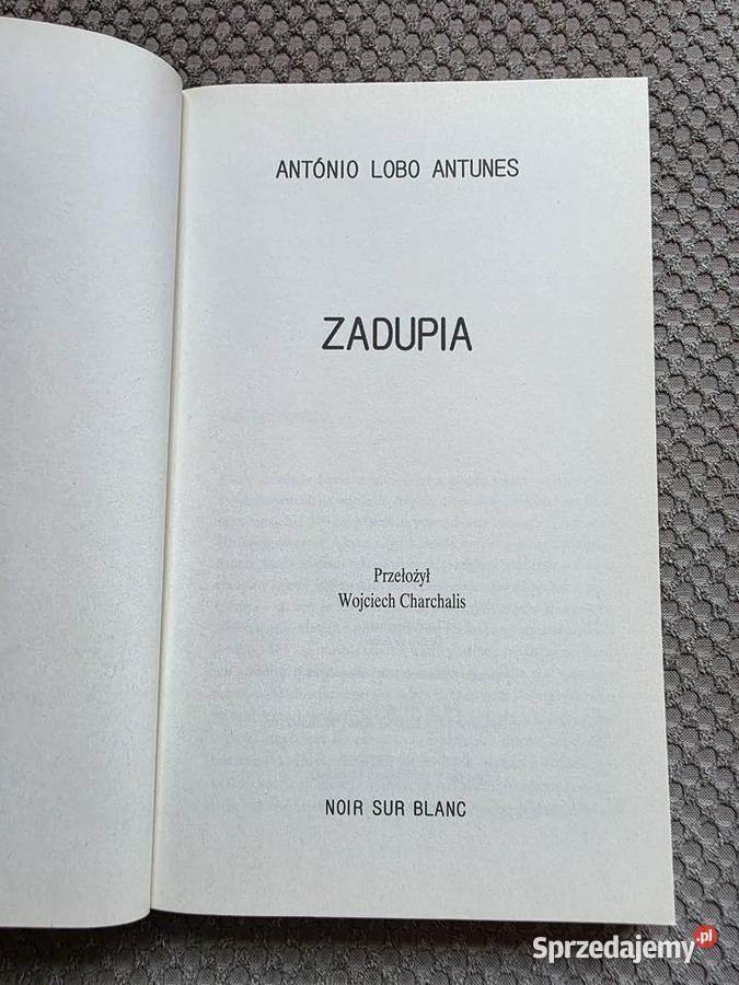 António Lobo Antunes Zadupia małopolskie Kraków