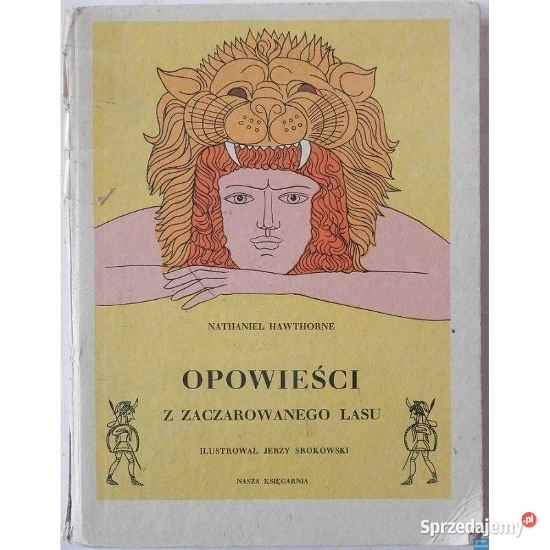 Opowieści z zaczarowanego lasu Hawthorne