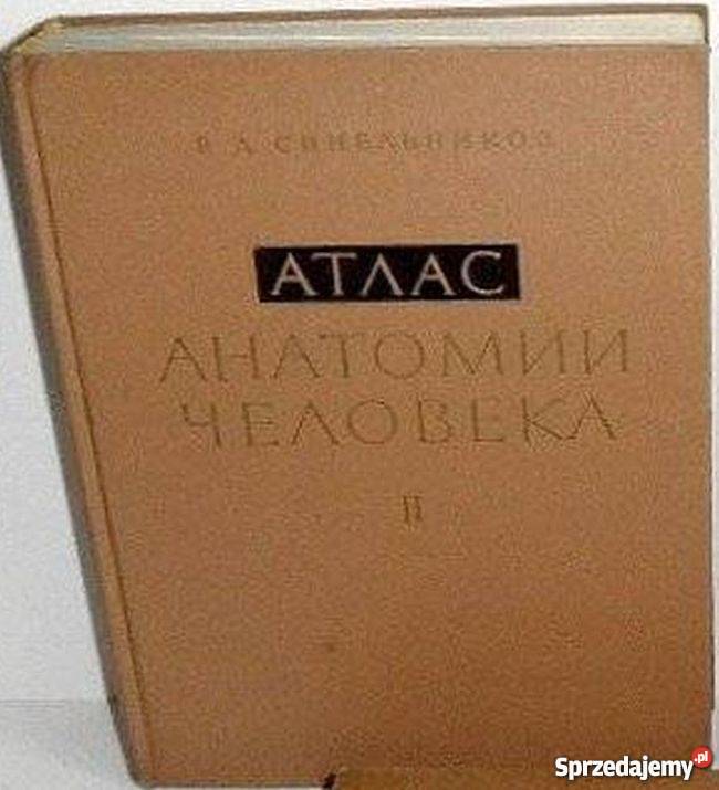 ATLAS ANATOMII CZŁOWIEKA TOM II SINIELNIKOW RD lubuskie Zielona Góra