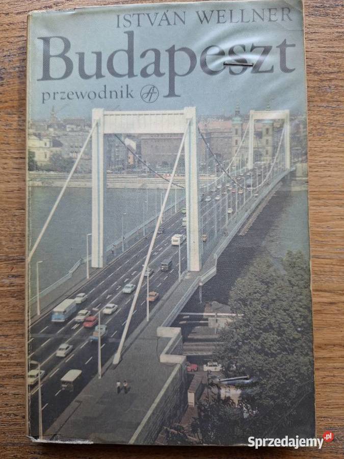 Budapeszt Istvan Wellner przewodnik Kraków
