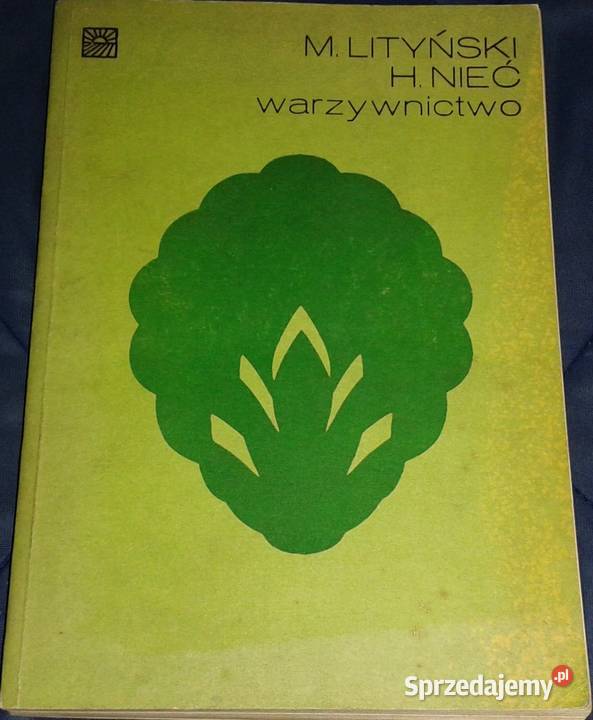 Warzywnictwo HLityński H Nieć Chełm