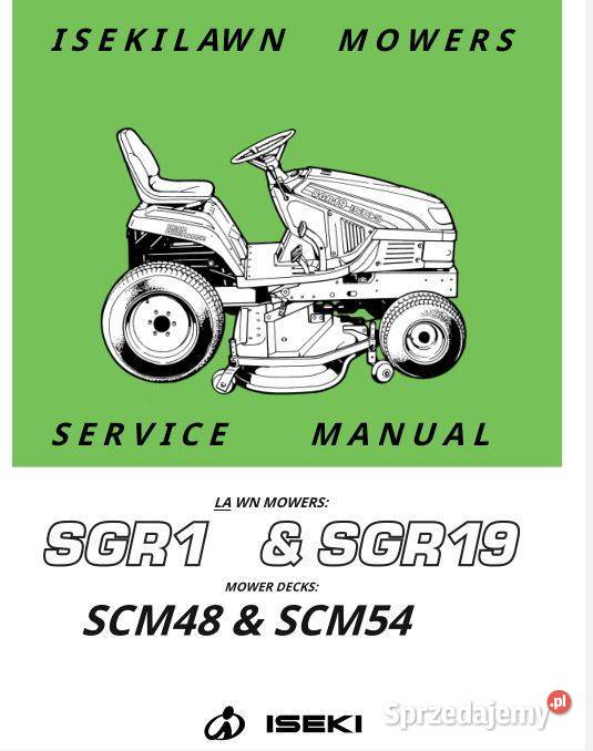 Iseki SGR17 SGR19 instrukcja napraw Kielce