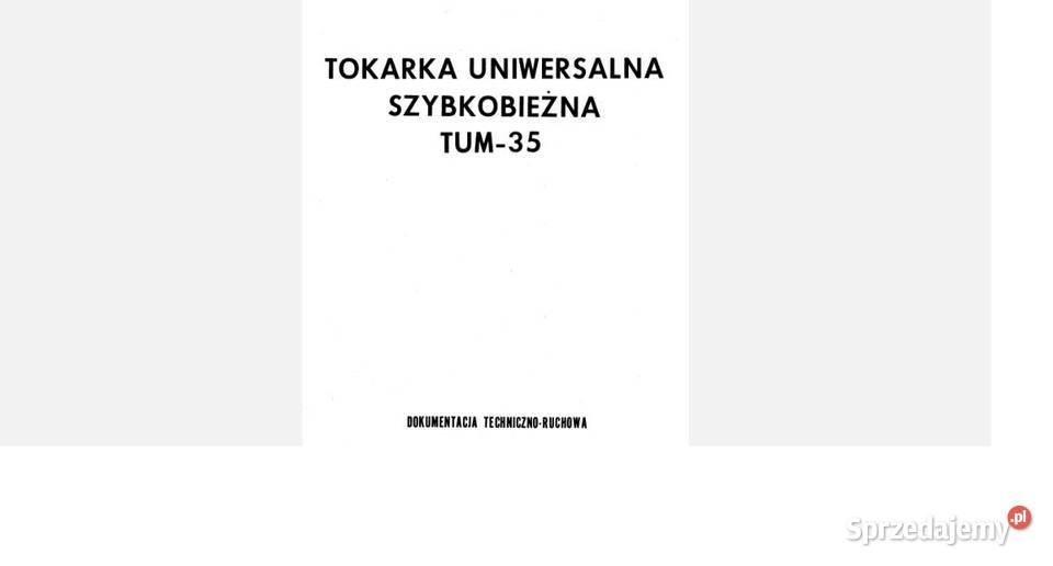 Tokarki  TUE40, TUM 35, 35D instrukcje obsługi katalog cz.