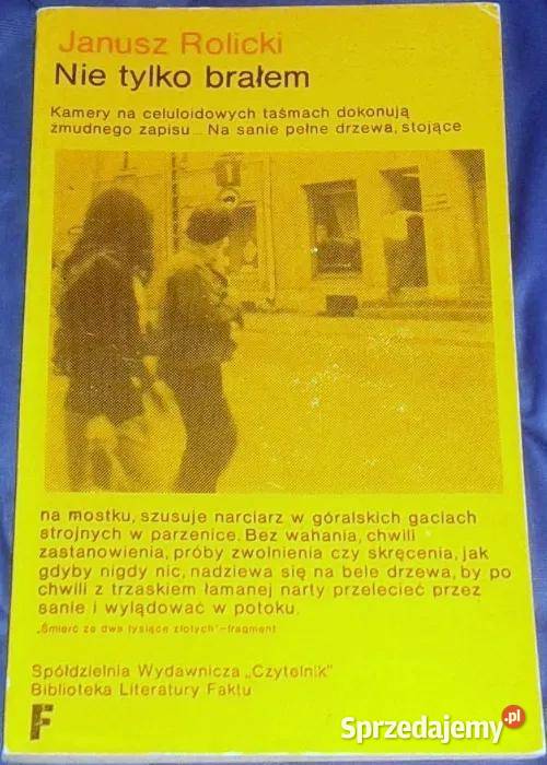 Nie brałem Janusz Rolicki Pozostałe Chełm sprzedam