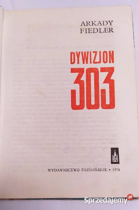 DYWIZJON 303 Arkady Fiedler Hajnówka sprzedam