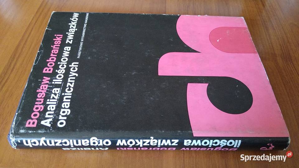 Analiza ilościowa związków organicznych Bogusław Gdańsk