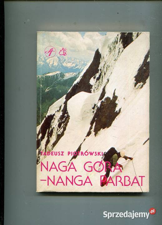 Naga góra Nanga Parbat Tadeusz Piotrowski Szczecin