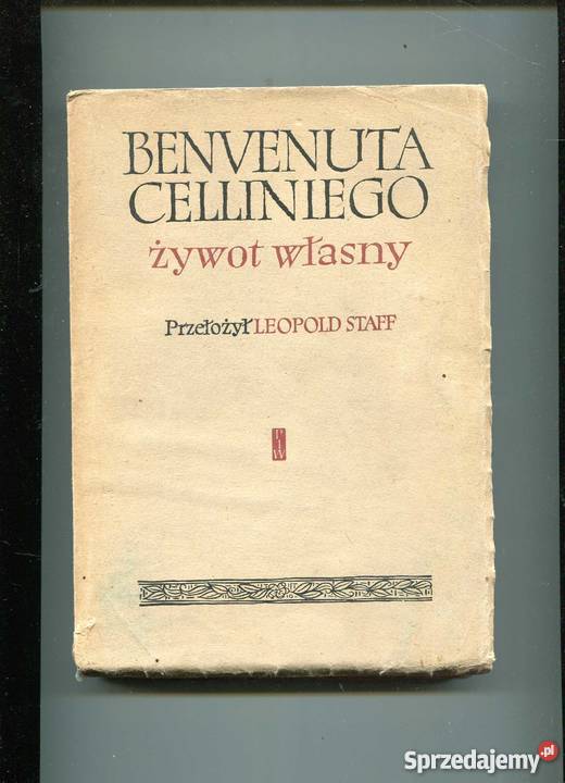 Benvenuta Celliniego żywot własny Szczecin