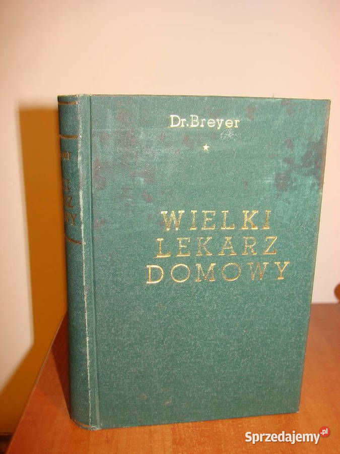 Wielki lekarz domowy SBreyer pomorskie Pruszcz Gdański