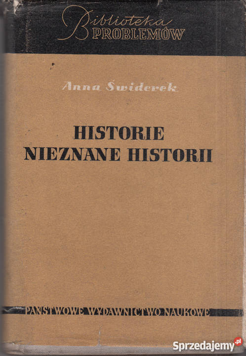03076 HISTORIE NIEZNANE HISTORII ANNA ŚWIDEREK Czyrna sprzedam