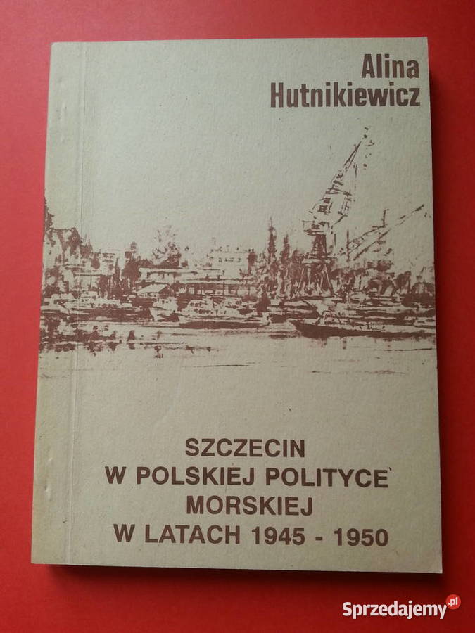 3059 Szczecin W Polskiej Polityce Morskiej