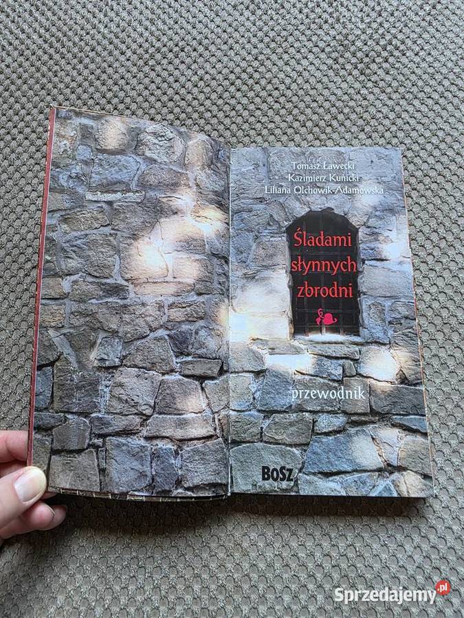 Śladami słynnych zbrodni przewodnik wyd BOSZ Kraków