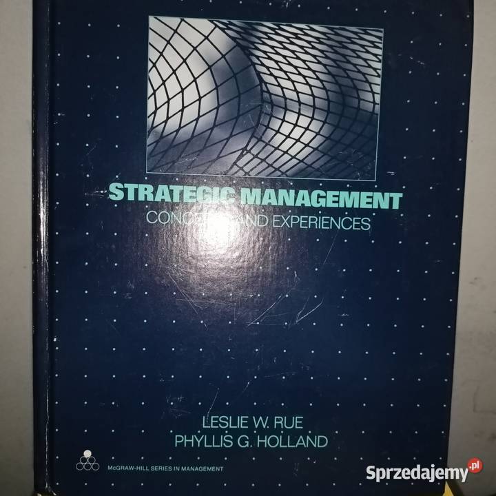 Strategic Management Concepts and Experiences biznes, nauki ekonomiczne Książki i Podręczniki Warszawa