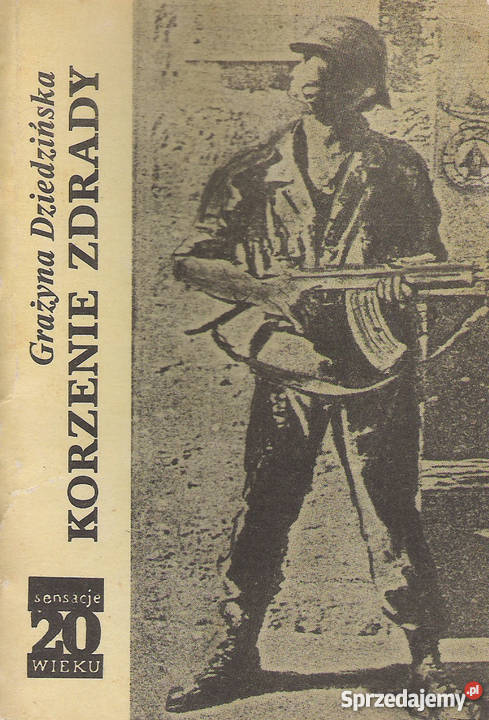 Korzenie zdrady G Dziedzińska Puławy