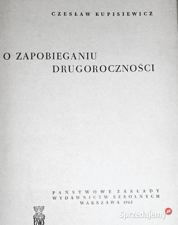 O zapobieganiu drugoroczności Czesław lubelskie Chełm