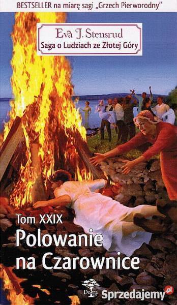 SAGA O LUDZIACH ZE ZŁOTEJ GÓRY TOM 29 POLOWANIE