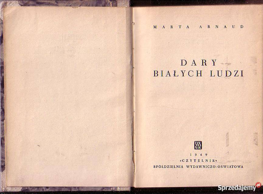 8964 DARY BIAŁYCH LUDZI MARTA ARNAUD Czyrna