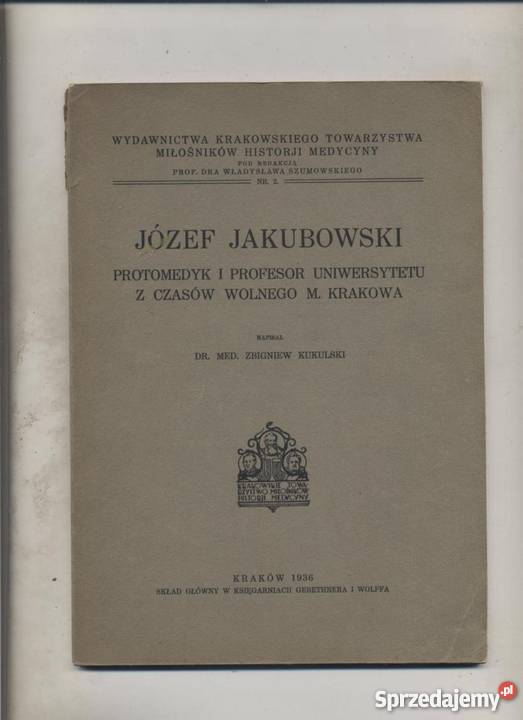 Józef Jakubowskiprotomedyk i profuniwz czasów Szczecin