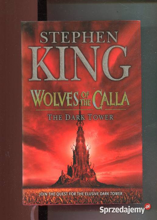 Wolves of the Calla The Dark Tower Stephen King Szczecin