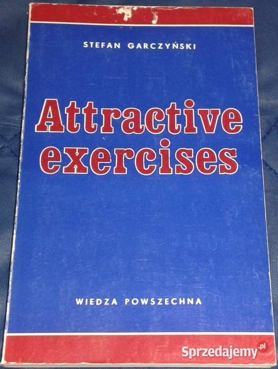Attractive exercises Stefan Garczyński Książki i Podręczniki Chełm