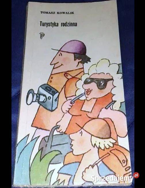 Turystyka rodzinna Tomasz Kowalik miękka Chełm sprzedam