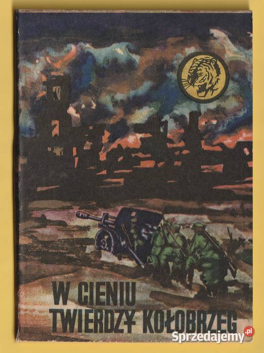 ŻÓŁTY TYGRYS W CIENIU TWIERDZY KOŁOBRZEG 1971 Łódź