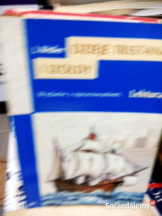 Dzieje Tristana i Izoldy Bedier dzieje Tristana Warszawa