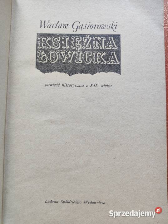 powieść historyczna Księżna Łowicka Wacław świętokrzyskie Kielce sprzedam
