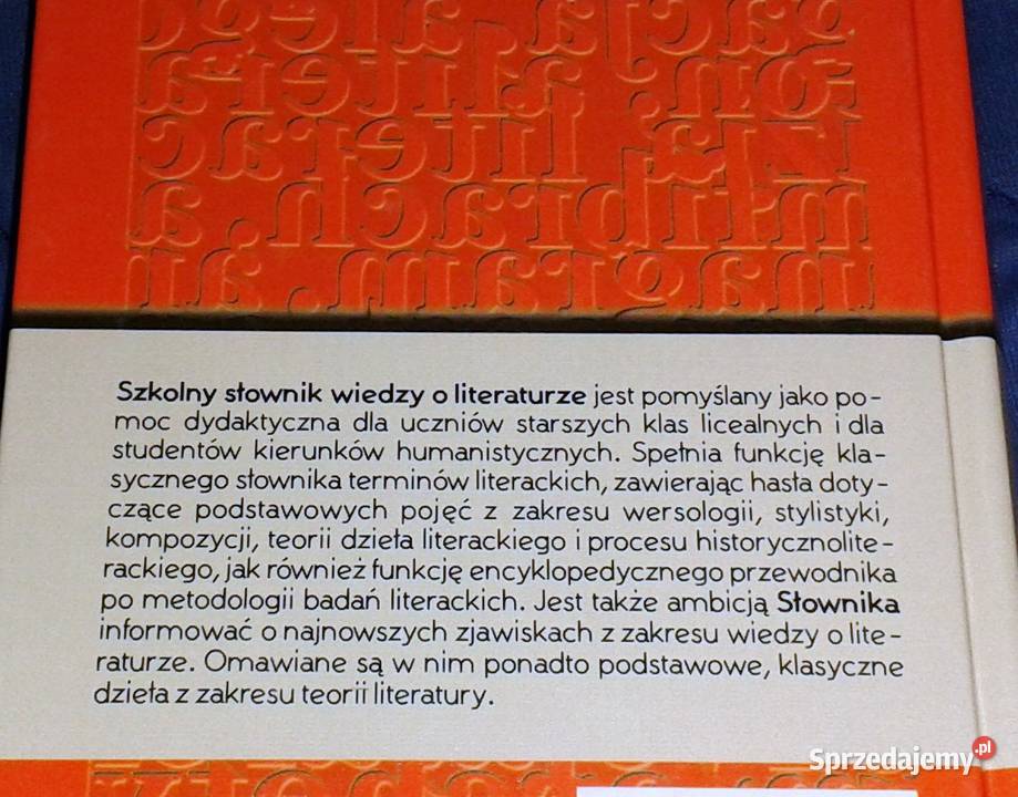 Szkolny słownik wiedzy o literaturze R Cudak M lubelskie Chełm sprzedam