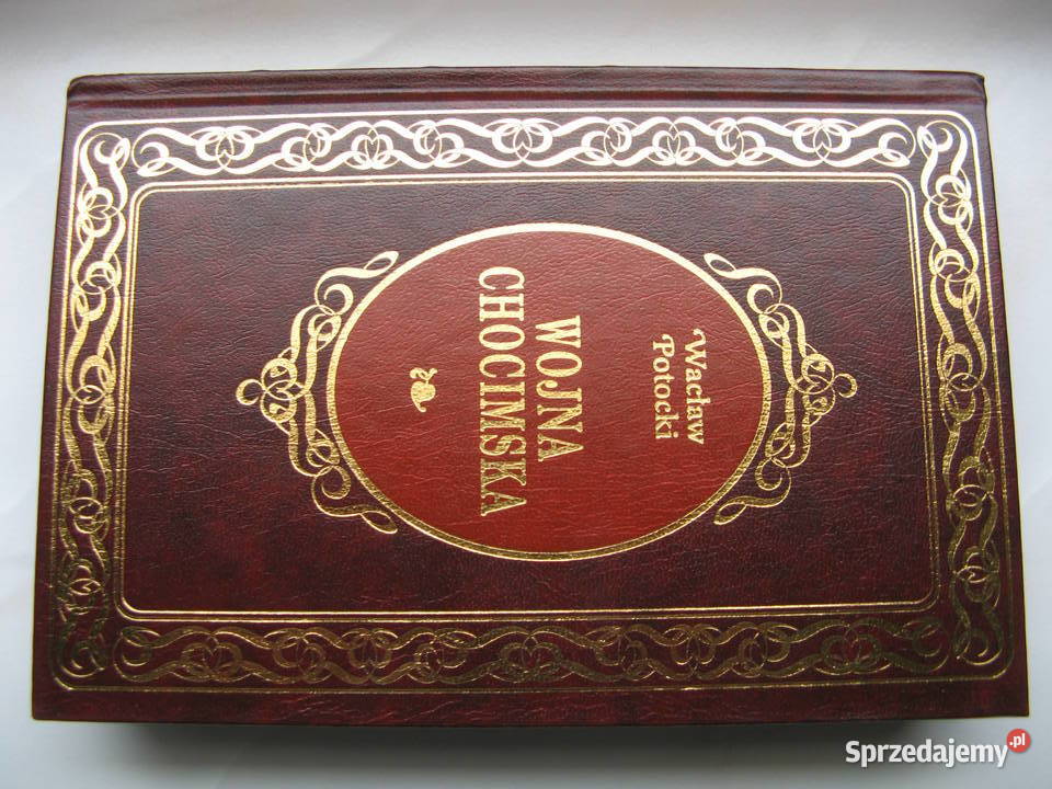 Wojna chocimska Wacław Potocki wielkopolskie Poznań