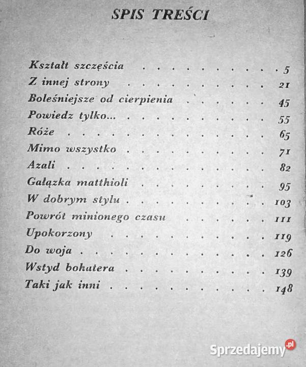 Sny puszyste migdałowe Ludwik Bronisz Pikało Rok wydania 1982 Chełm