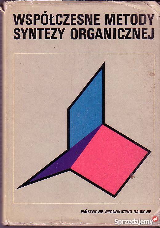 2155 WSPÓŁCZESNE METODY SYNTEZY ORGANICZNEJ PRAC małopolskie sprzedam