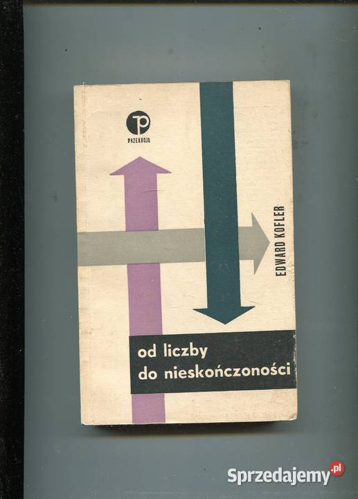 liczby do nieskończoności Edward Kofler miękka Szczecin