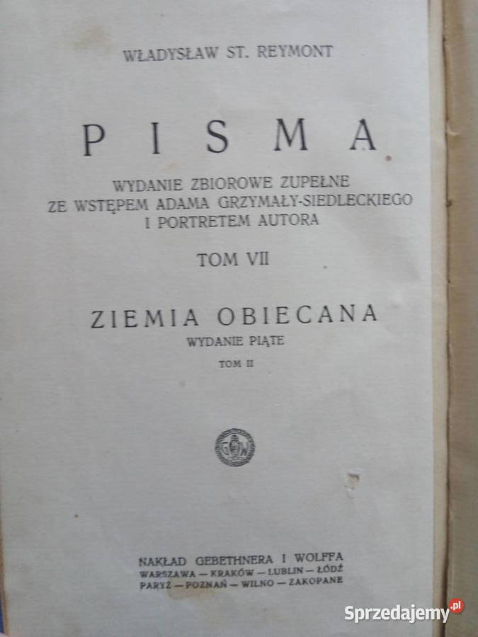 Pisma zbiorowe Ziemia Obiecana tom II Gebethner Dąbrowa Górnicza sprzedam