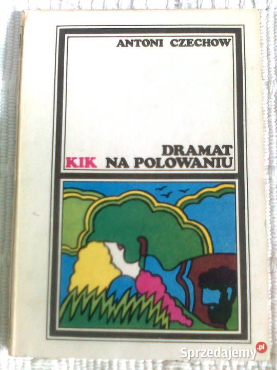 Dramat na polowaniu Antoni Czechow