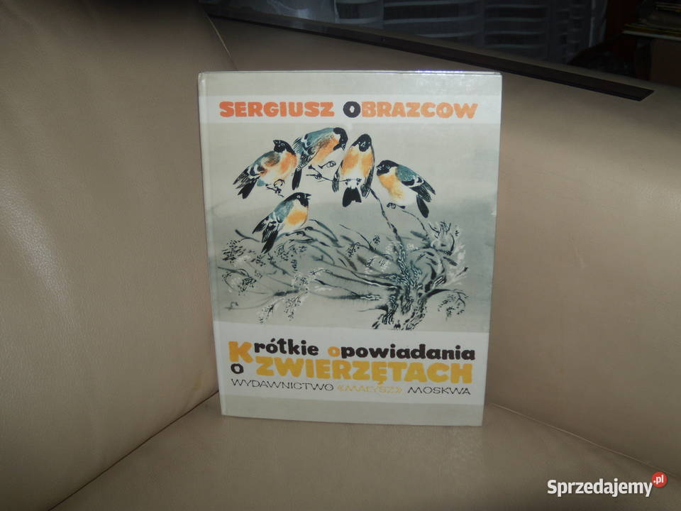 Krótkie opowiadania o zwierzętach Sergiusz