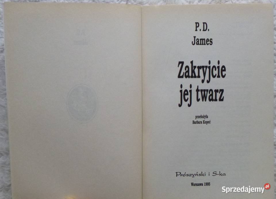 Zakryjcie jej twarz P D James Warszawa