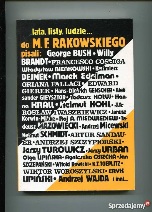 Lata listy ludzie do MF Rakowskiego pisali Rok wydania 1993 zachodniopomorskie Szczecin