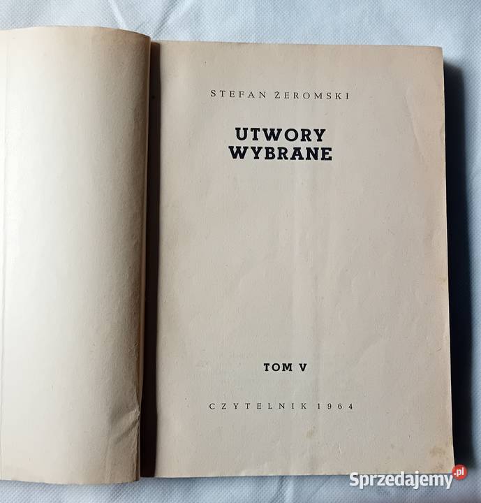 Stafan Żermski Utwory wybrane Tom V Przedwiośnie Koźminek