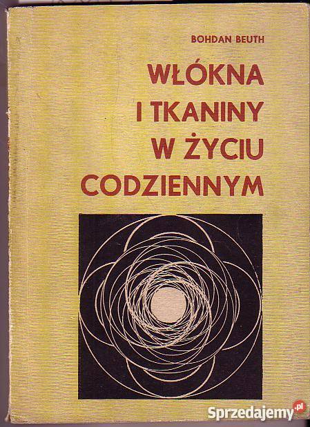 2093 WŁÓKNA I TKANINY W ŻYCIU CODZIENNYM BOHDAN