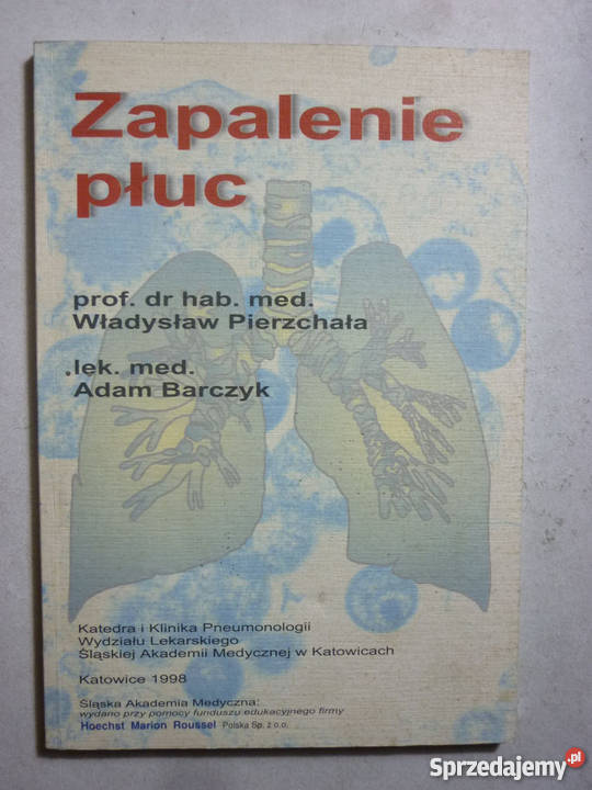 ZAPALENIE PŁUC PIERZCHAŁA BARCZYK medycyna, nauki medyczne Zielona Góra
