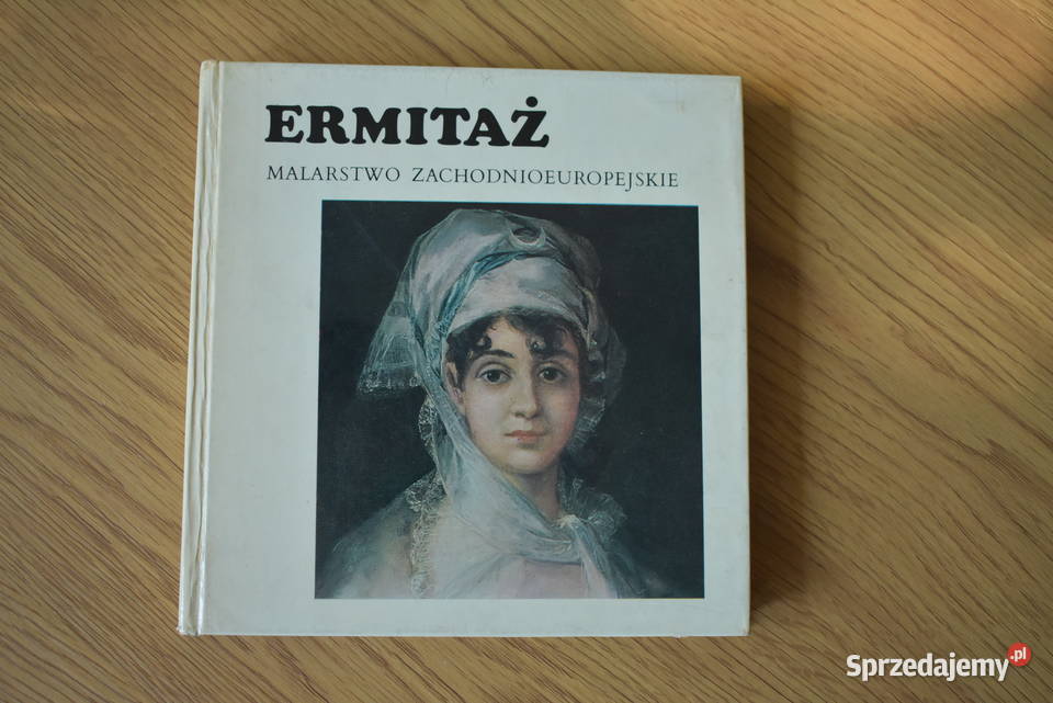 Ermitaż malarstwo zachodnioeuropejskie Poradniki, albumy i reportaże mazowieckie Warszawa sprzedam