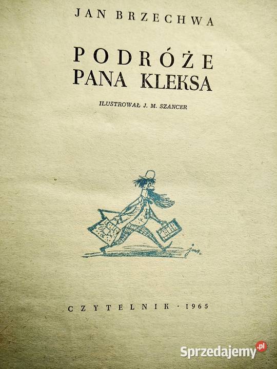 Podróże Pana Kleksa Brzechwa Szancer książki Warszawa